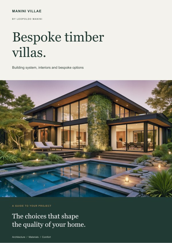 MANINI Villae — Bespoke timber villas. Leopoldo Manini.